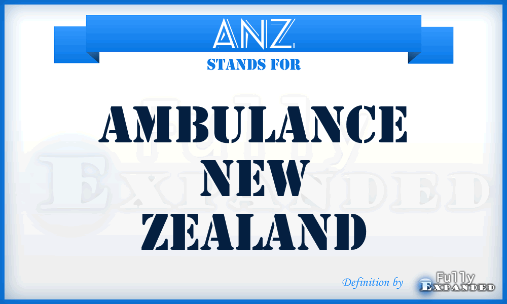 ANZ - Ambulance New Zealand