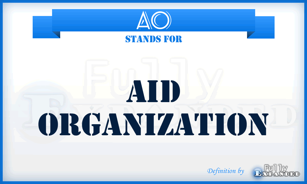 AO - Aid Organization