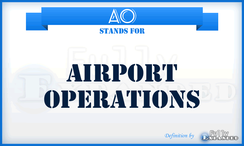 AO - Airport Operations