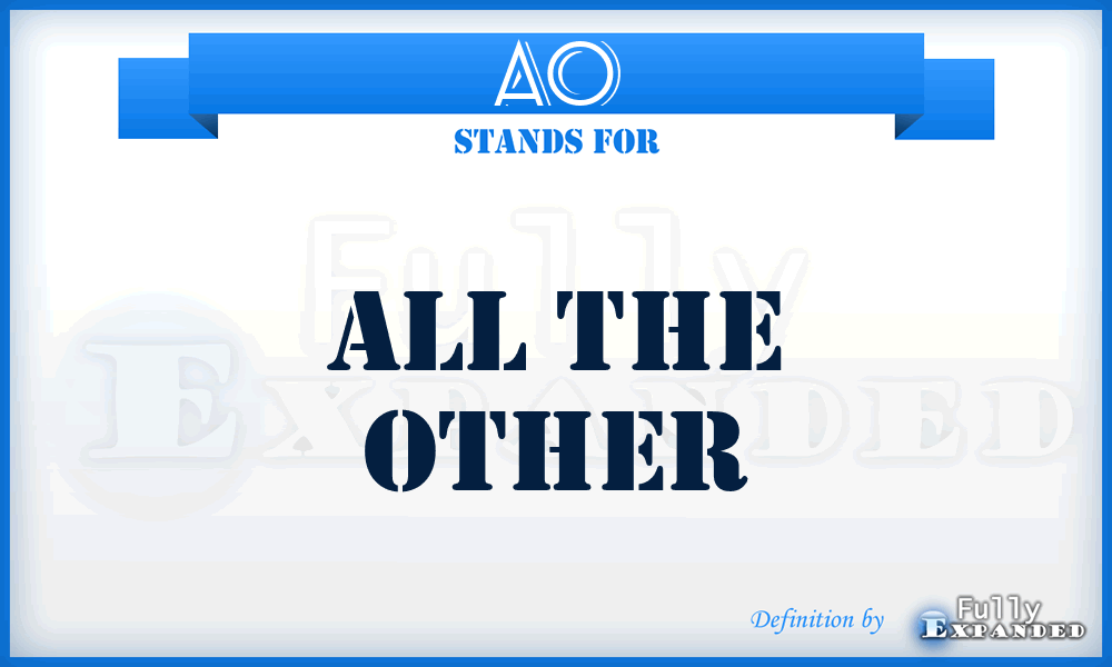 AO - All The Other
