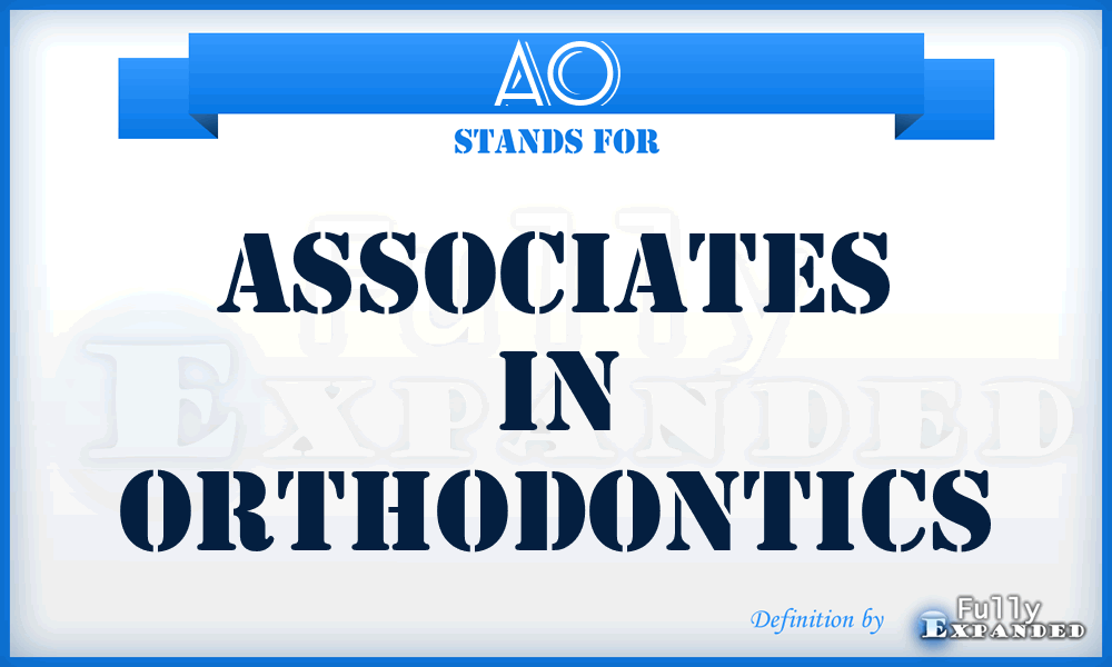 AO - Associates in Orthodontics