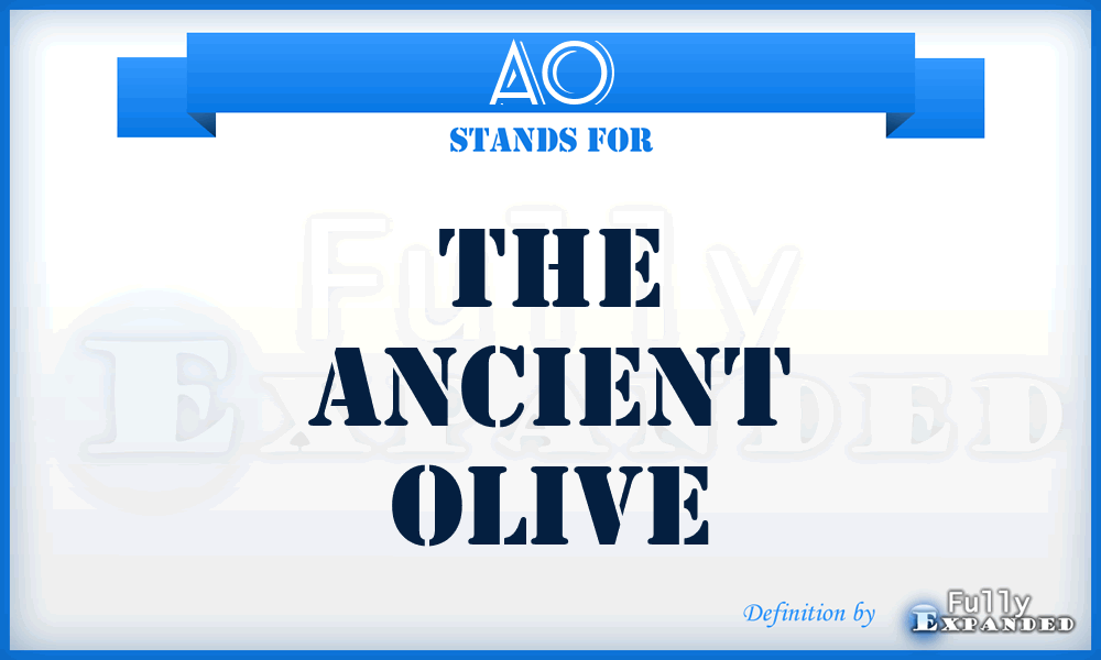 AO - The Ancient Olive