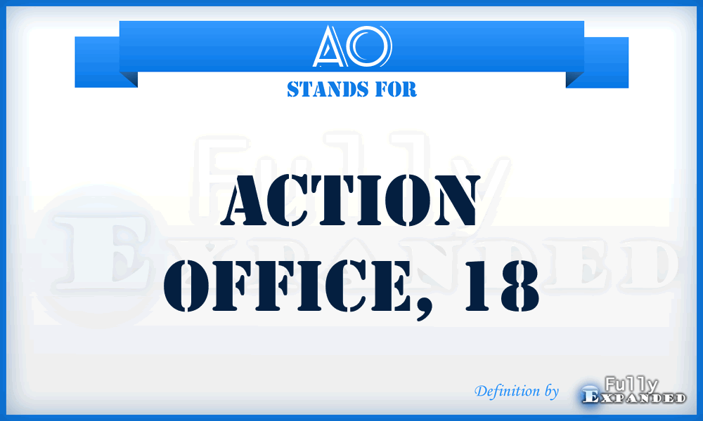 AO - action office, 18