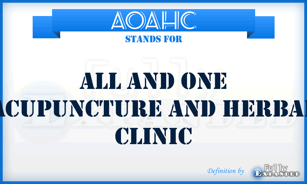 AOAHC - All and One Acupuncture and Herbal Clinic