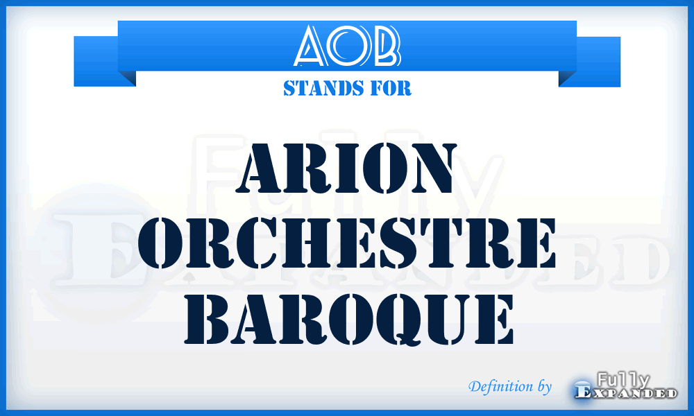 AOB - Arion Orchestre Baroque