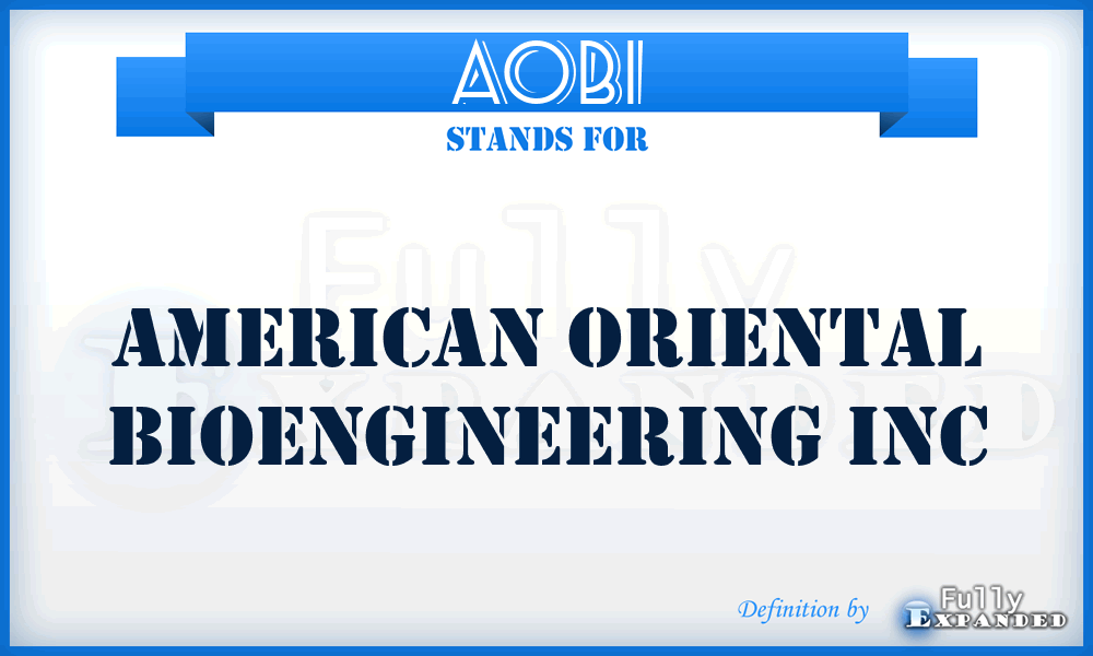 AOBI - American Oriental Bioengineering Inc