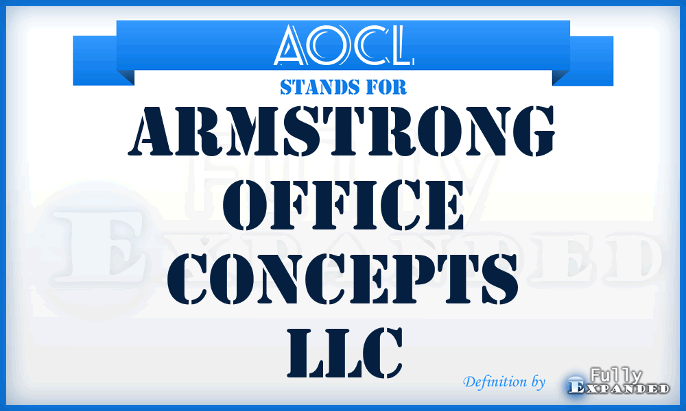 AOCL - Armstrong Office Concepts LLC