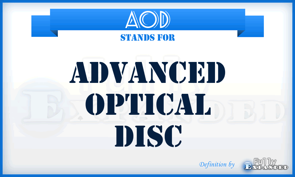 AOD - Advanced Optical Disc