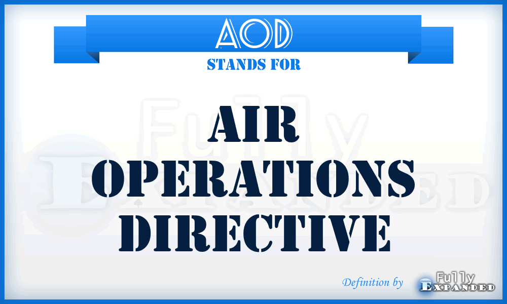 AOD - Air Operations Directive