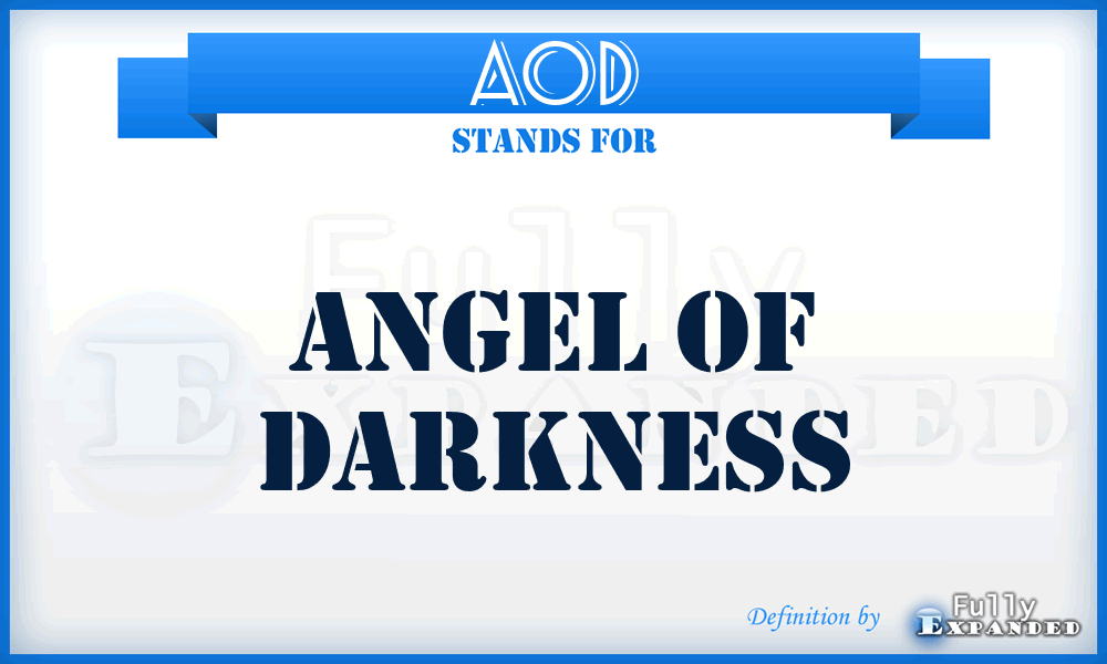 AOD - Angel Of Darkness