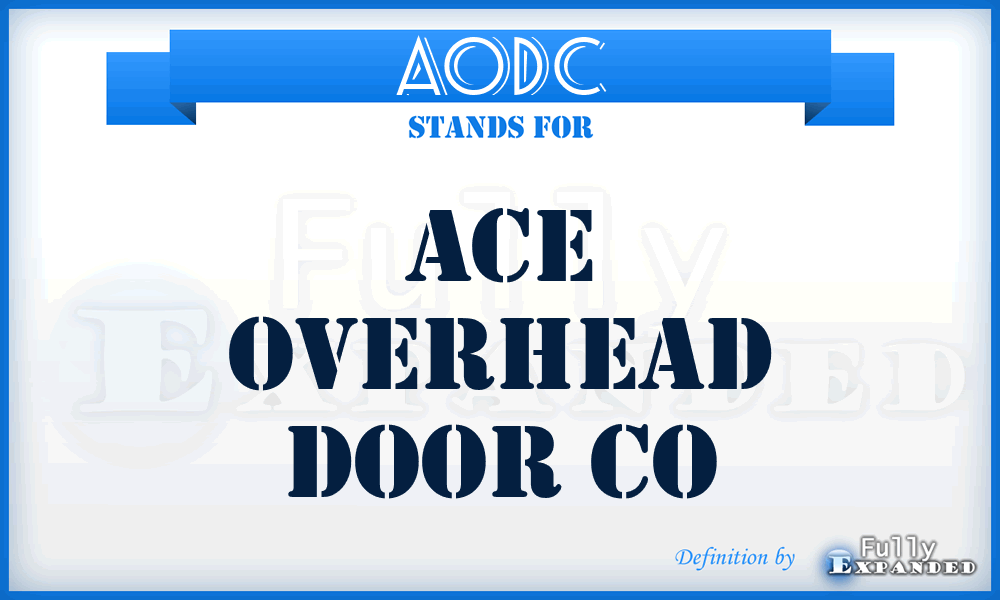 AODC - Ace Overhead Door Co