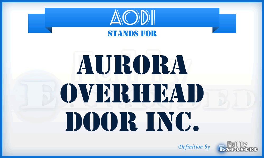 AODI - Aurora Overhead Door Inc.