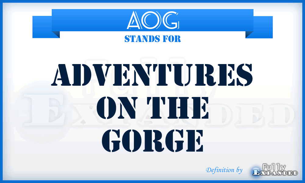 AOG - Adventures On the Gorge