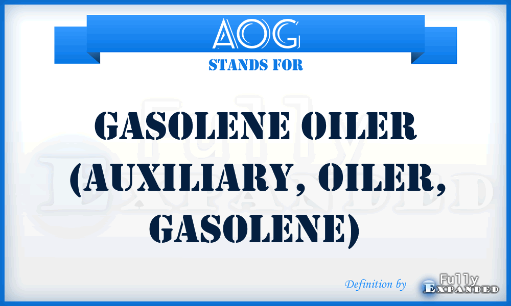 AOG - Gasolene Oiler (Auxiliary, Oiler, Gasolene)