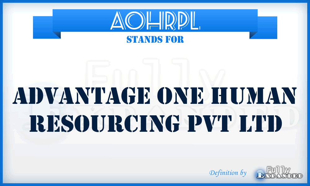 AOHRPL - Advantage One Human Resourcing Pvt Ltd