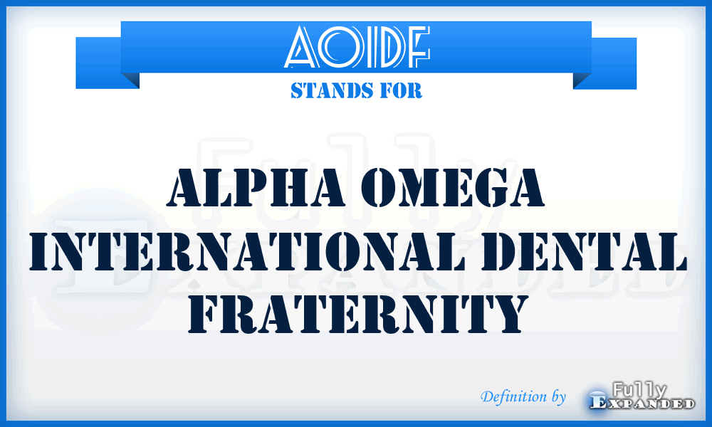 AOIDF - Alpha Omega International Dental Fraternity