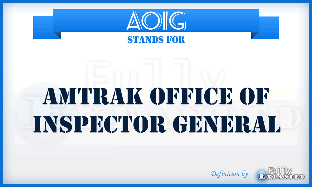 AOIG - Amtrak Office of Inspector General