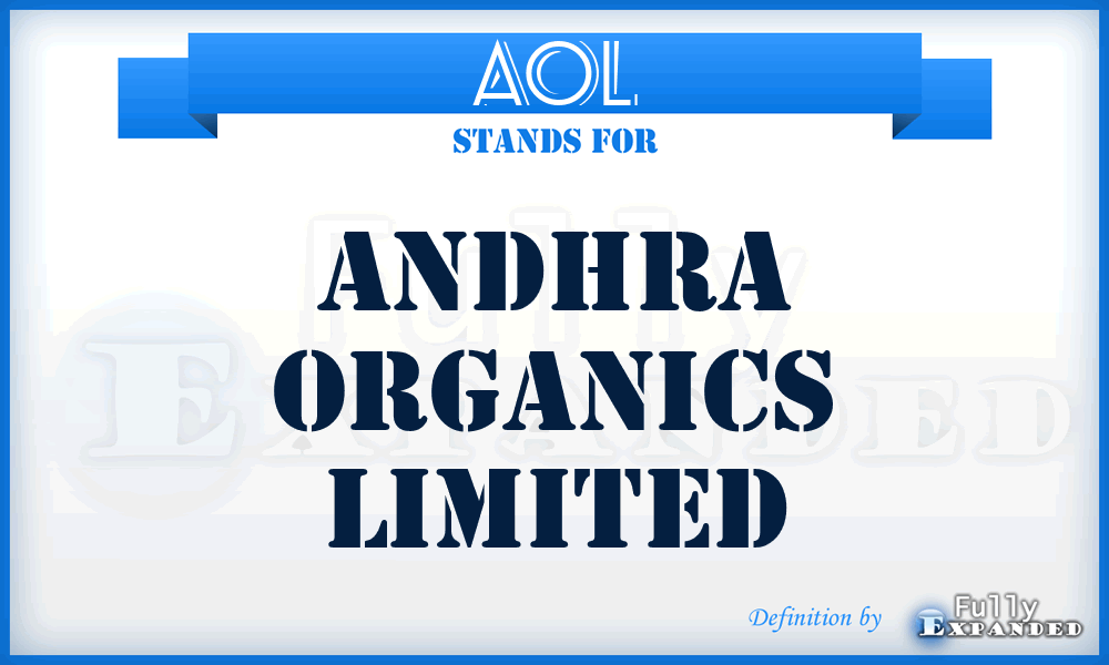 AOL - Andhra Organics Limited