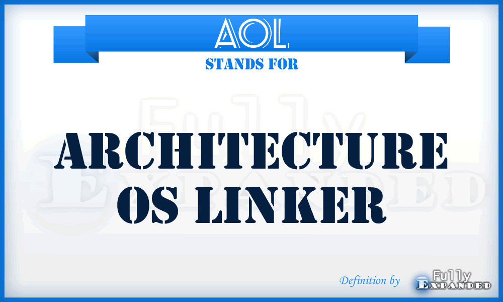 AOL - Architecture OS Linker
