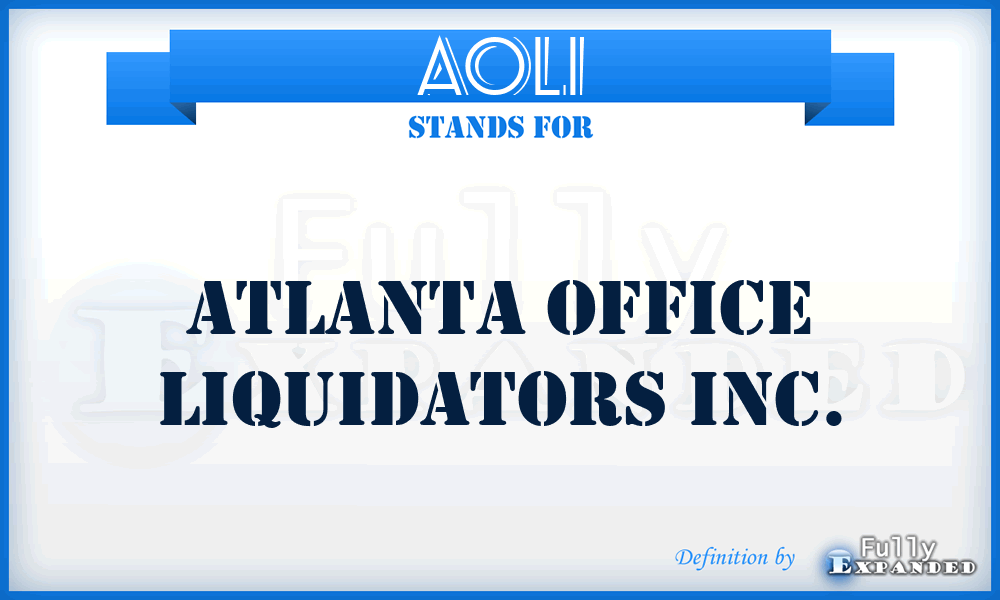 AOLI - Atlanta Office Liquidators Inc.