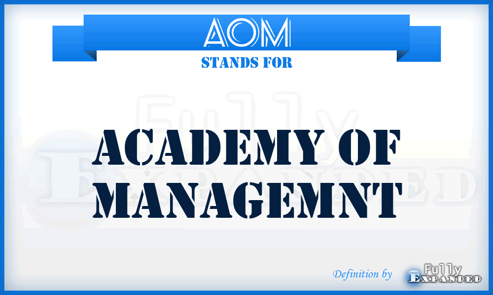 AOM - Academy of Managemnt