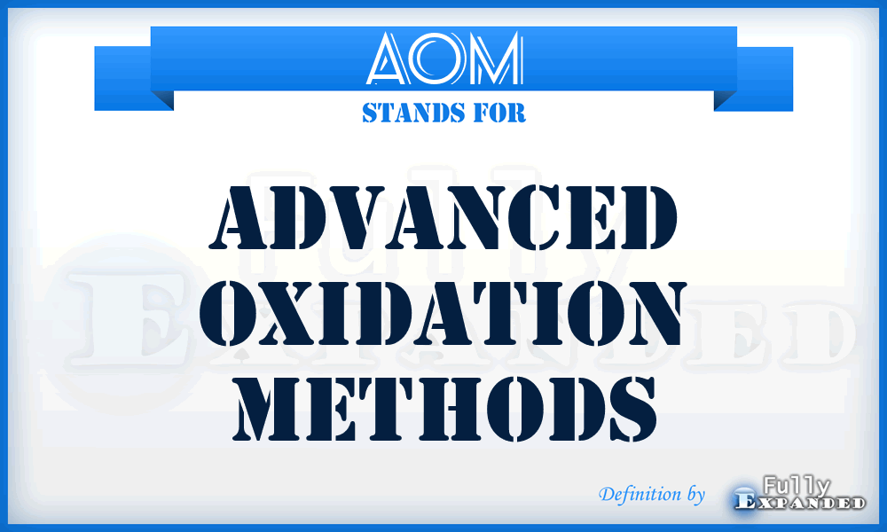 AOM - Advanced Oxidation Methods