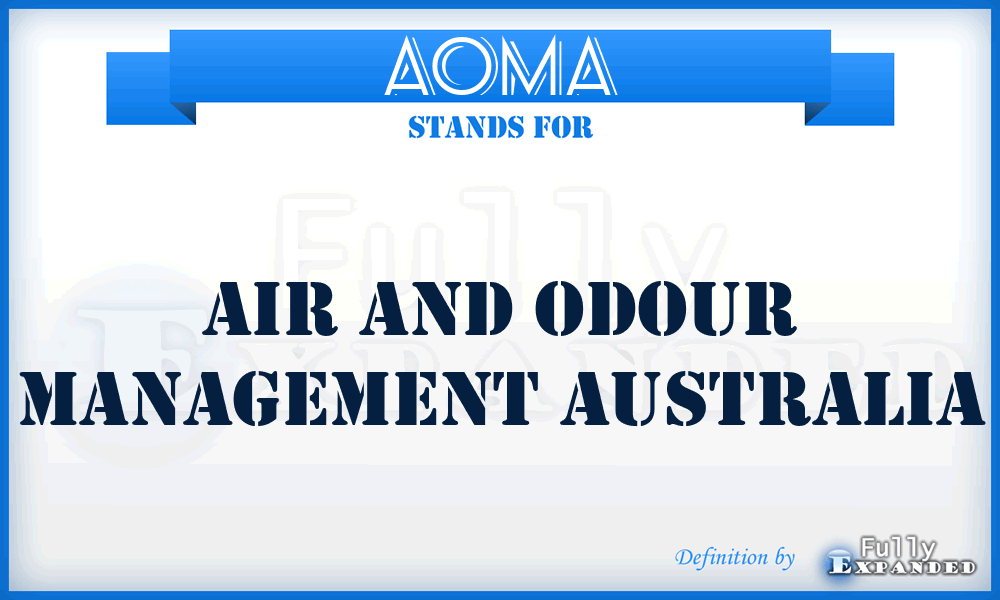 AOMA - Air and Odour Management Australia