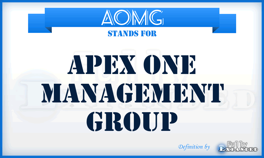 AOMG - Apex One Management Group