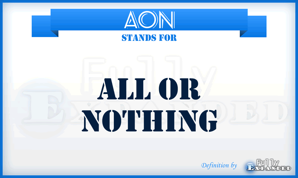 AON - All Or Nothing