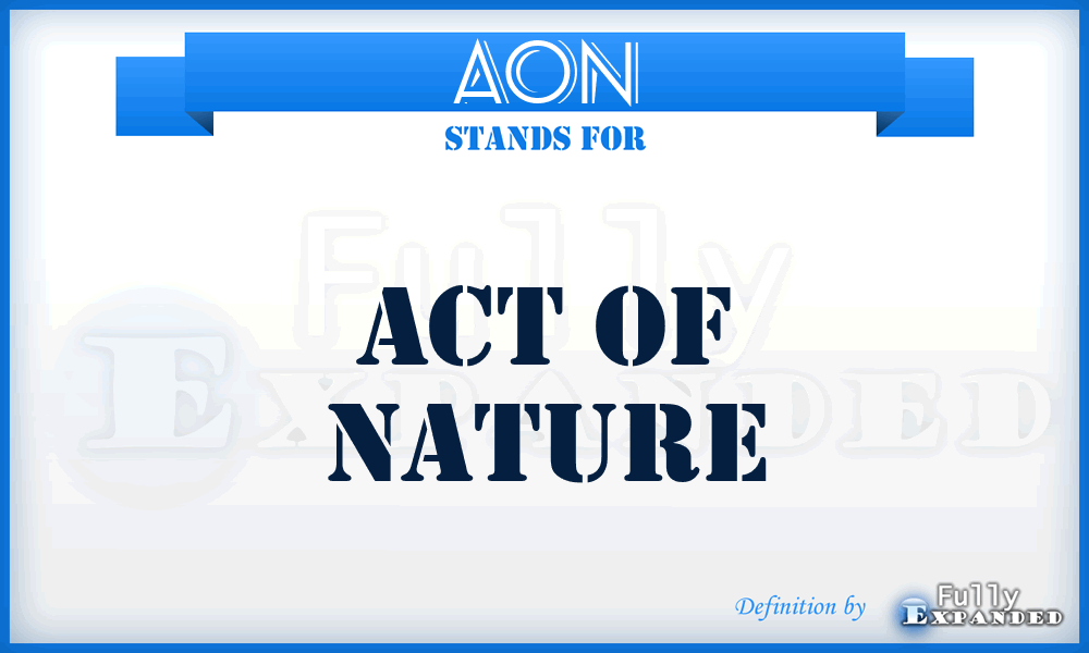 AON - act of nature