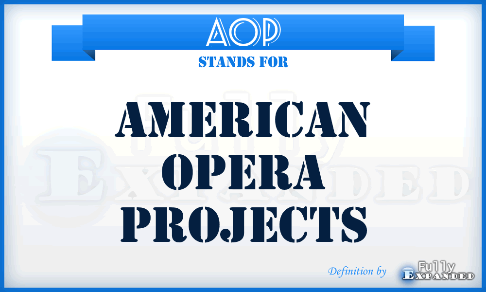 AOP - American Opera Projects