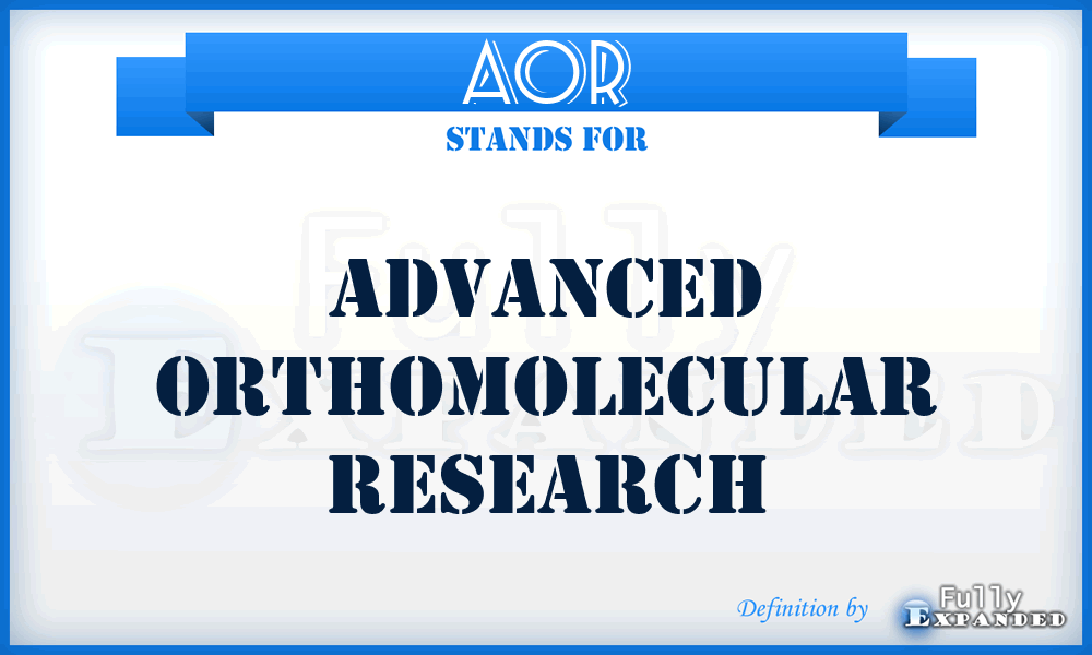 AOR - Advanced Orthomolecular Research