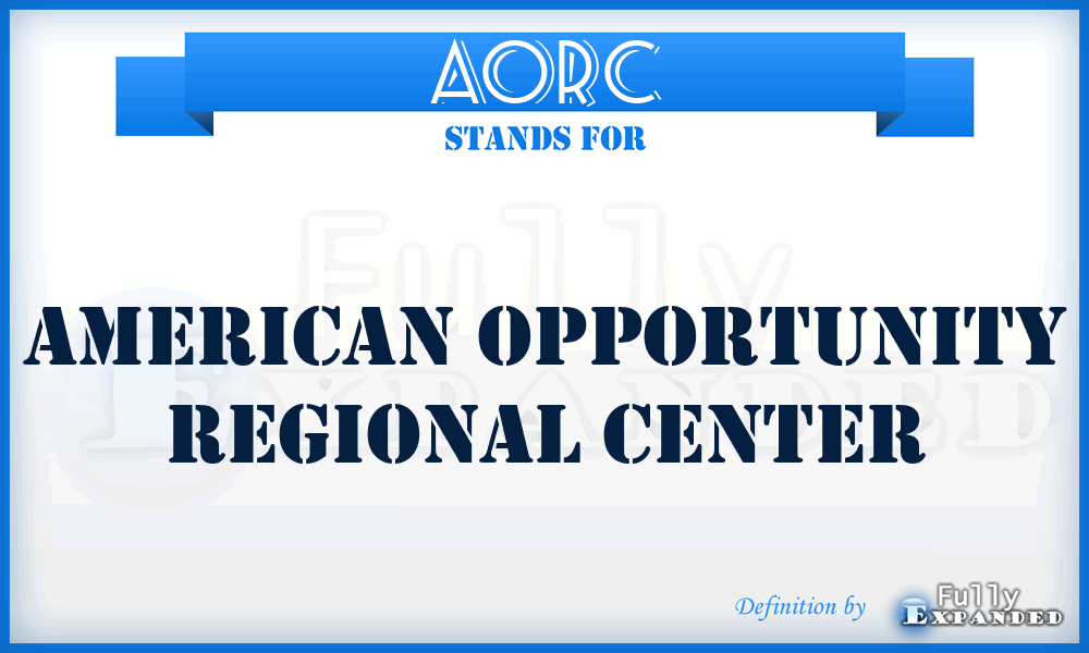AORC - American Opportunity Regional Center