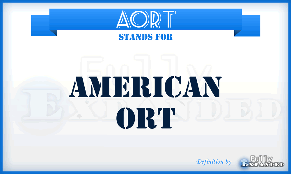 AORT - American ORT
