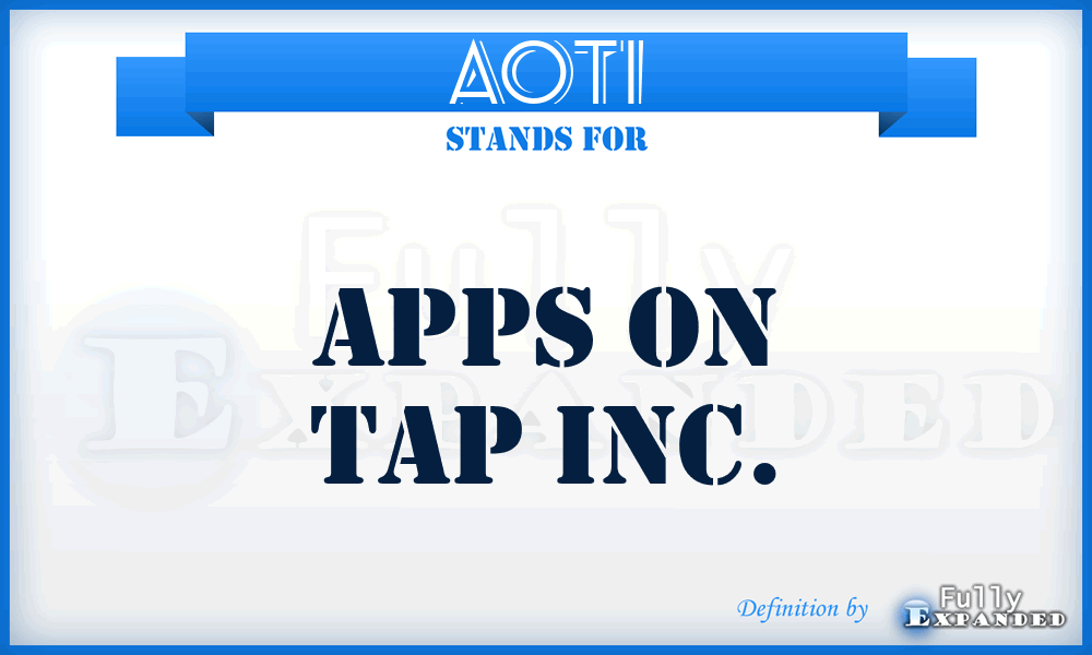 AOTI - Apps On Tap Inc.