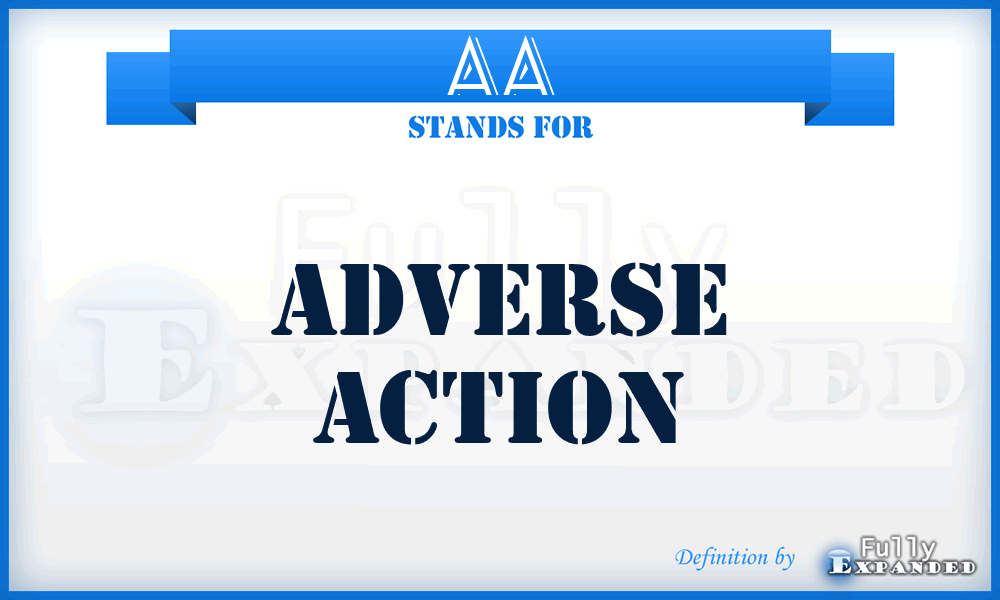 AA - Adverse Action