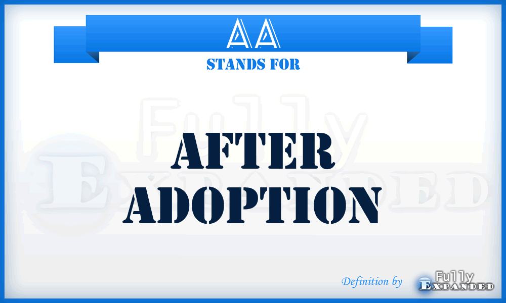 AA - After Adoption