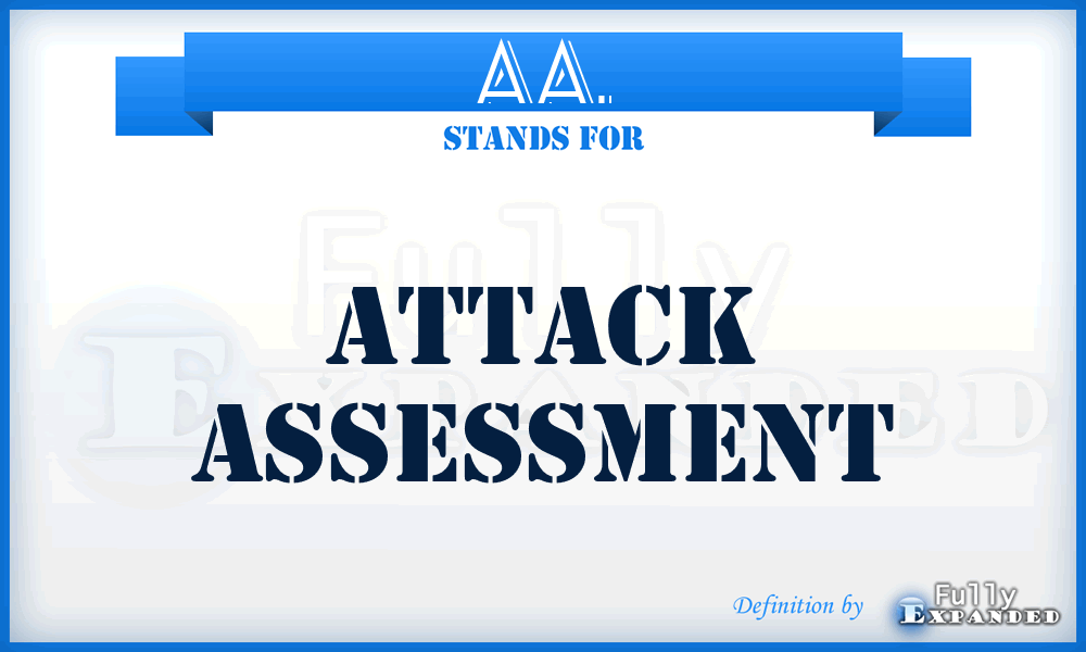 AA. - Attack Assessment