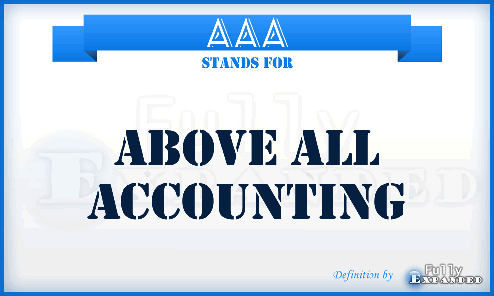 AAA - Above All Accounting