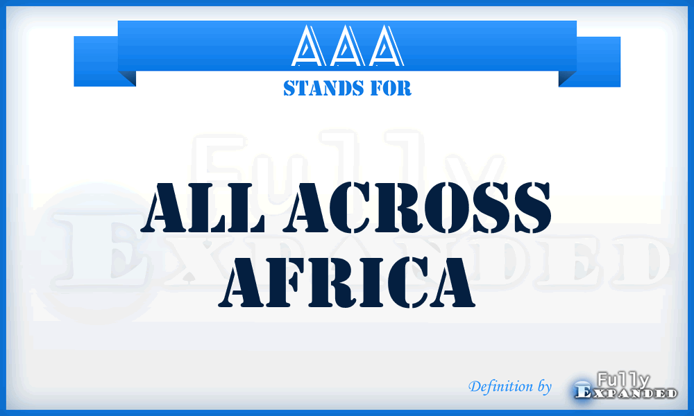 AAA - All Across Africa