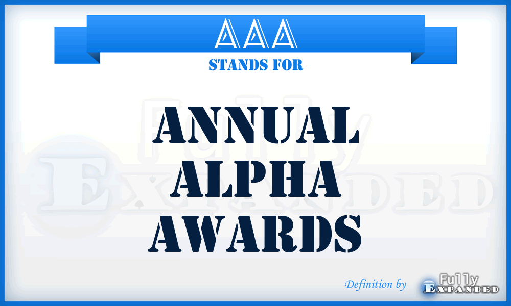 AAA - Annual Alpha Awards