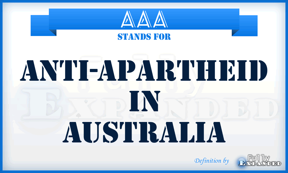 AAA - Anti-Apartheid in Australia