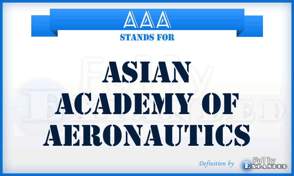 AAA - Asian Academy of Aeronautics