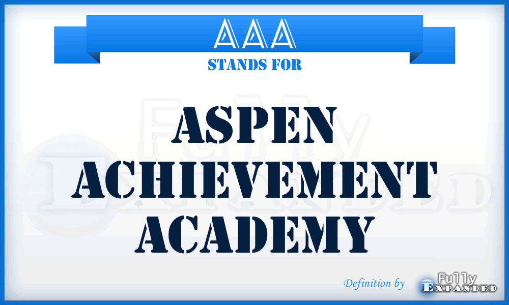 AAA - Aspen Achievement Academy