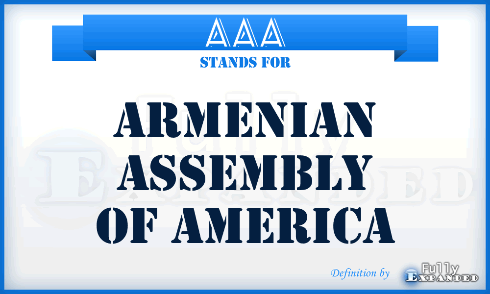 AAA - Armenian Assembly of America