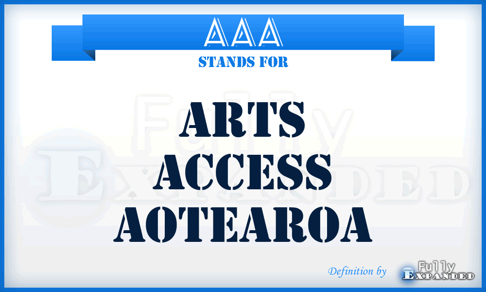 AAA - Arts Access Aotearoa