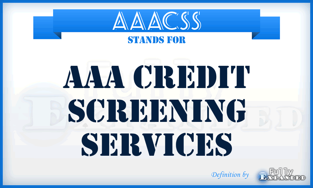 AAACSS - AAA Credit Screening Services