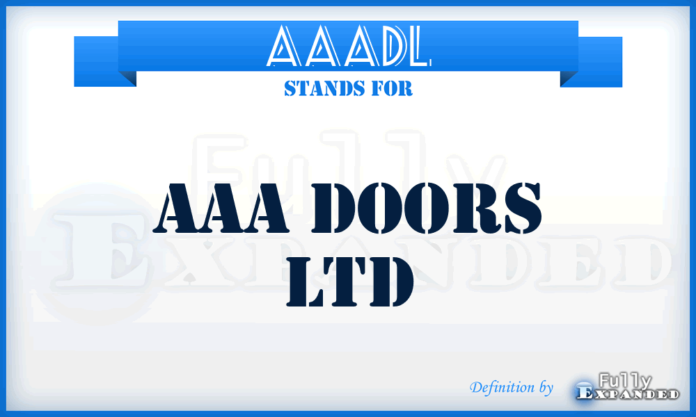 AAADL - AAA Doors Ltd