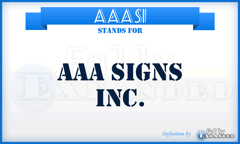 AAASI - AAA Signs Inc.