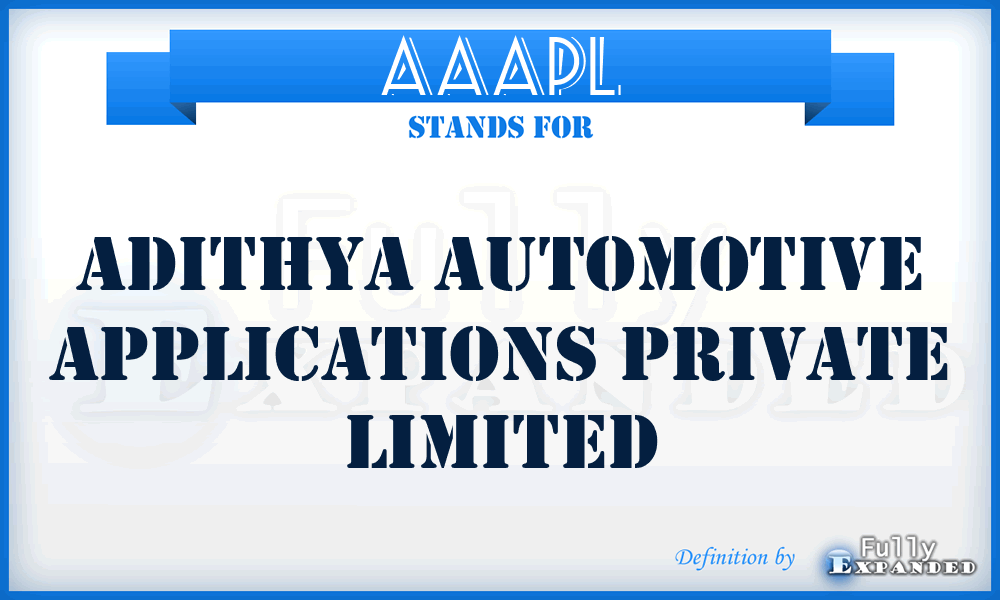 AAAPL - Adithya Automotive Applications Private Limited